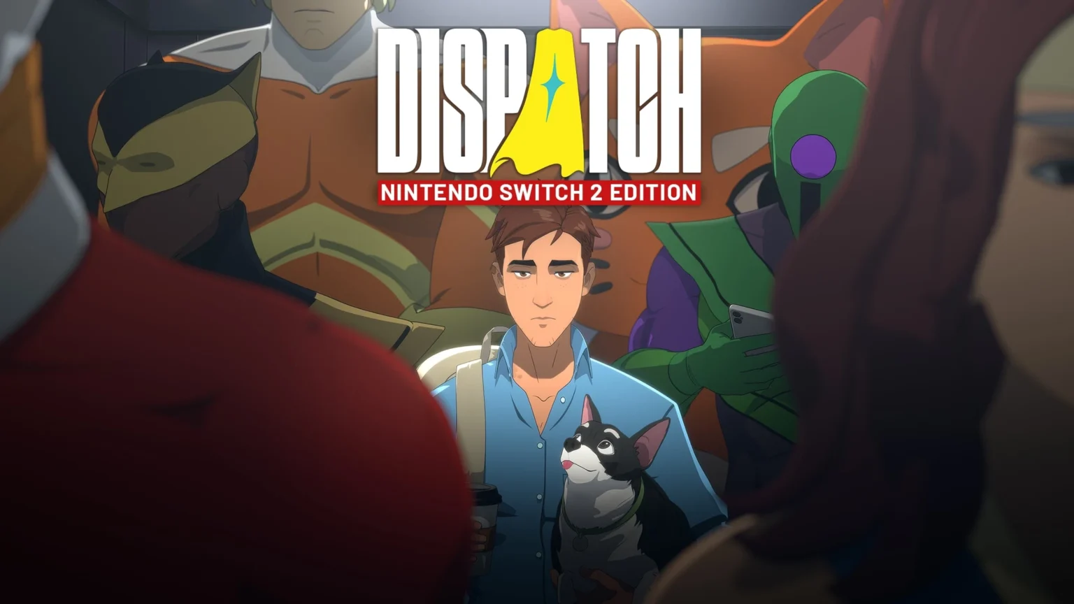 Dispatch Lands on Nintendo Platforms – Manage Ex-Villains and Rewrite Fate