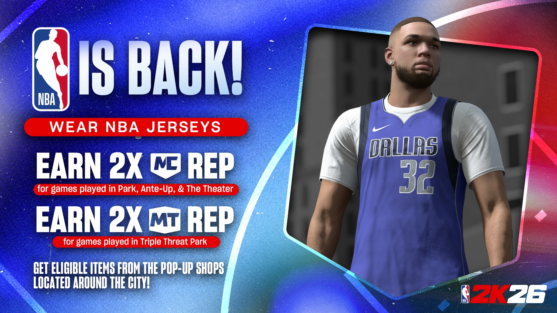 NBA 2K26 promo featuring a player in a Dallas jersey, highlighting double REP rewards for wearing NBA jerseys